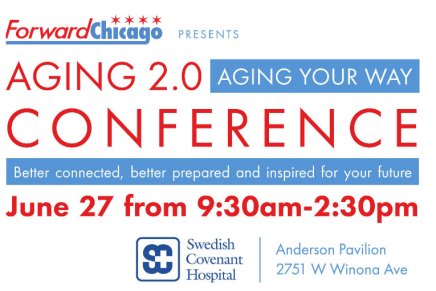 Aging 2.0 Conference: Aging Your&nbsp;Way
